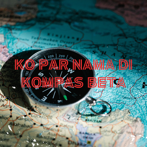 Ko Par Nama DI Kompas Beta