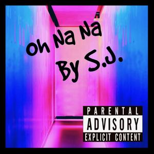 Oh Na Na