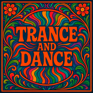Trance and Dance