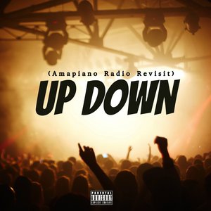 Up Down (Amapiano Radio Revisit) (Laurent Sam & Qvenn Remix)