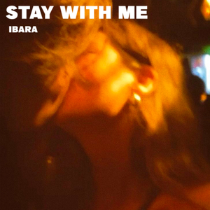 STAY WITH ME