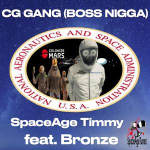CG GANG (feat. Bronze) ((BOSS NIGGA) Version)