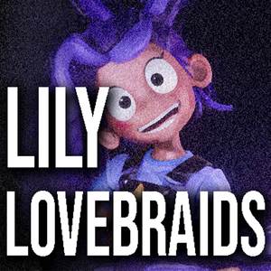 Lily Lovebraids (Canción de anuncio)