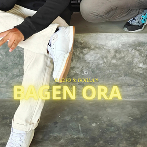 Bagen Ora