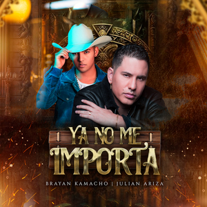 Ya No Me Importa
