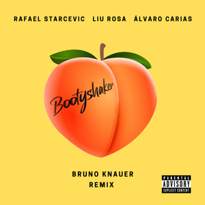 Bootyshaker (Bruno Knauer Remix)