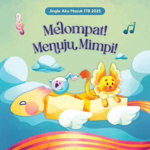 Melompat! Menuju Mimpi!