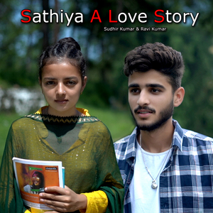Sathiya (A Love Story)
