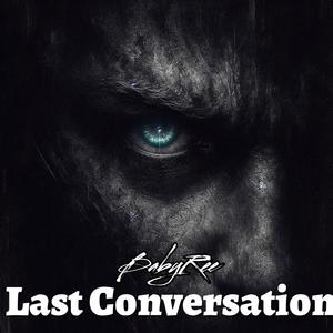 Last Conversation