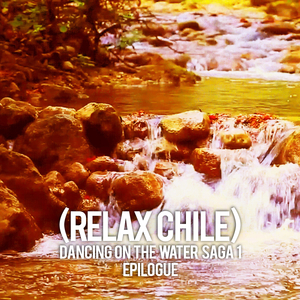 Dancing on the Water I (Epilogue)