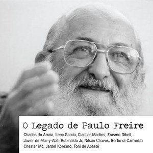 O Legado de Paulo Freire