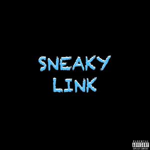 SNEAKY LINK (feat. Puchu)