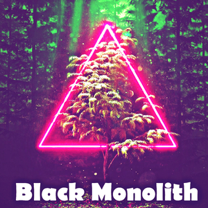 Black Monolith