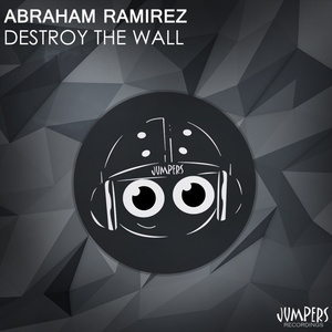 Destriy The Wall (Original Mix)