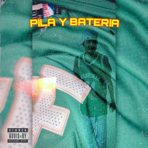 PILA Y BATERIA