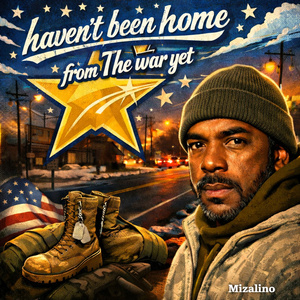 Haven't been home from the war yet