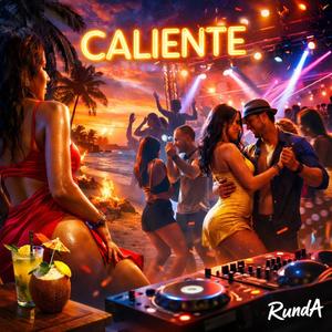 CALİENTE