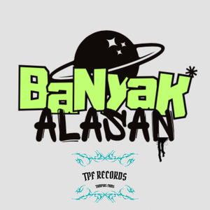 Banyak Alasan