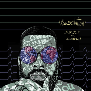 Resuscitation (feat. Josh DWH)