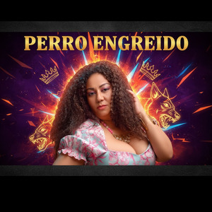 Perro Engreido