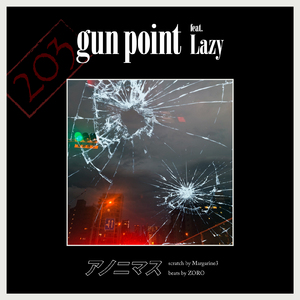 gun point (feat. Lazy)