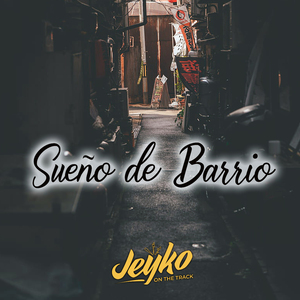 Sueño de Barrio