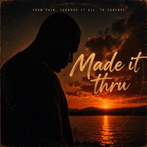 Made it thru (Soul version)