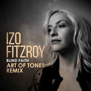 Blind Faith (Art Of Tones Remix)