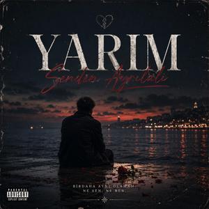 Yarim Senden Ayrılalı