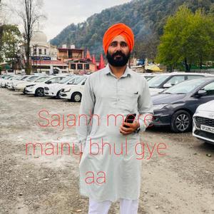 Sajanh mere mainu bhul gye aa