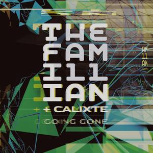 Going Gone (feat. Calixte)