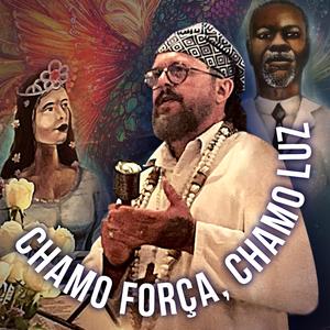 Chamo Força e Chamo Luz (Chamei Juramidam) (feat. Buni Inani Hunikui)