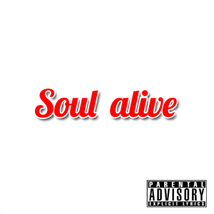 Soul alive