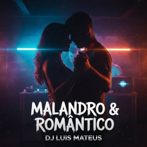 Malandro & Romantico