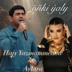 Öňki ýaly (feat. Hajy Yazmammedow)