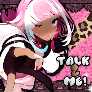 Talk 2 Me!