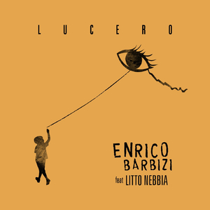 Lucero (feat. Litto Nebbia)