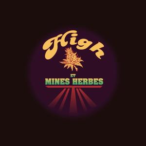 High et Mines Herbes