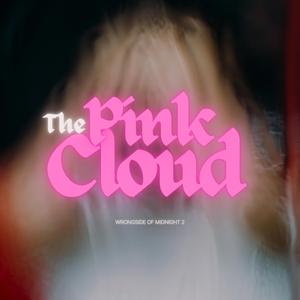 The Pink Cloud