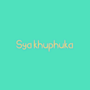 Sya khuphuka