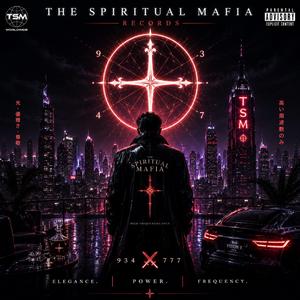 THE SPIRITUAL MAFIA
