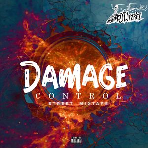 Damage Control Street Mixtape