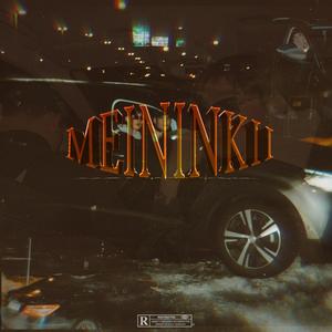 MEININKII (feat. OSE)