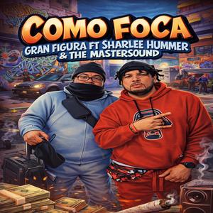 Como Foca (feat. Sharlee Hummer & The Mastersound)