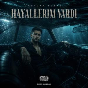 Hayallerim vardı