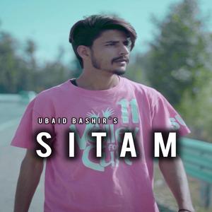 Sitam (feat. Ubaid bashir)