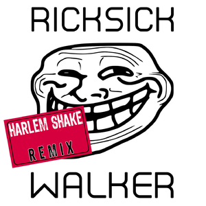 Walker (Harlem Shake Remix)
