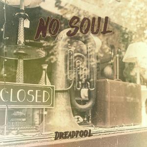 No Soul
