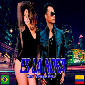 Es la Hora (feat. Maya B)