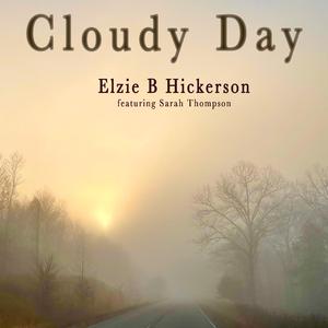 Cloudy Day (feat. Sarah Thompson)